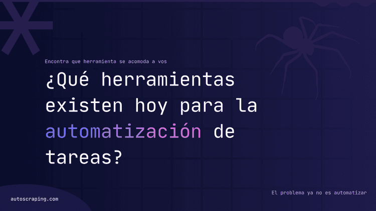 ¿Que herramientas existen hoy para la automatización de tareas?
