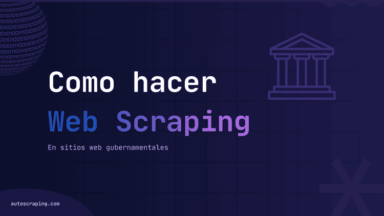 Cómo hacer web scraping de datos de un sitio web gubernamental