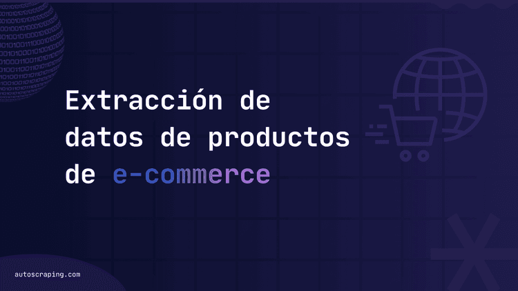 Extracción de datos de productos de e-commerce